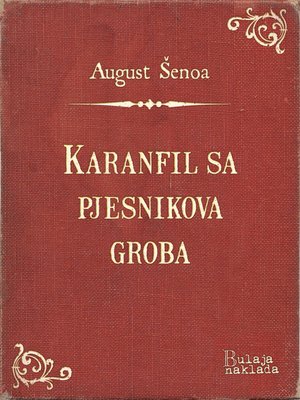 cover image of Karanfil sa pjesnikova groba